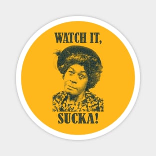 Vintage Wah'chit Sucka! - Aunt Esther - Sanford & Son Magnet